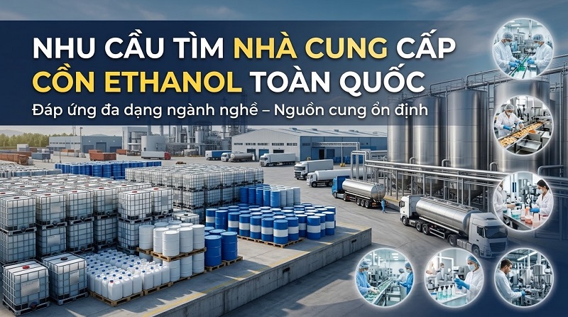 Nhà Cung Cấp Cồn Ethanol Toàn Quốc – Giải Pháp Cung Ứng Cho Doanh Nghiệp